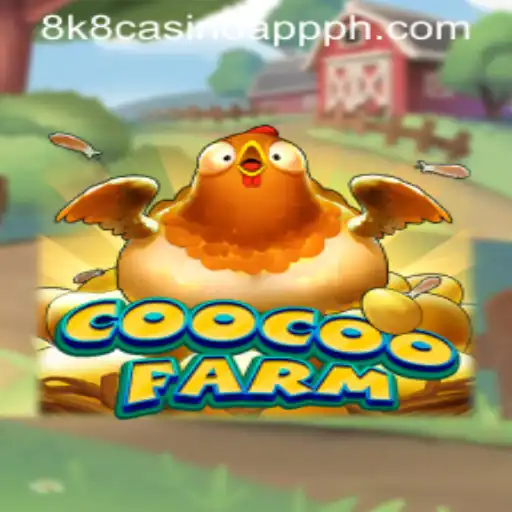 Discover the Enchanting World of CooCooFarm in the 8k8 Casino App