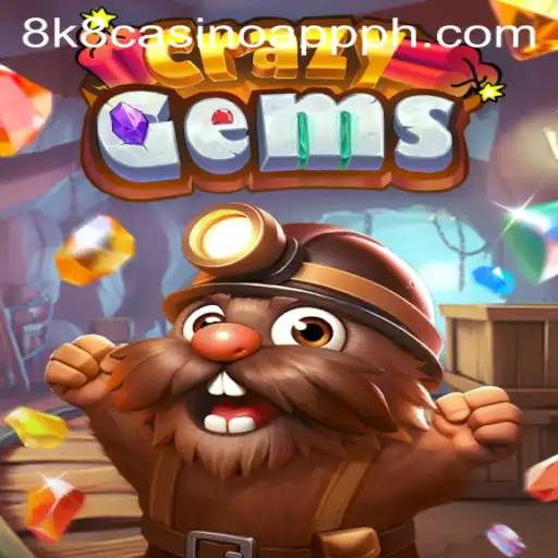Discover the Thrilling World of CrazyGems on the 8k8 Casino App