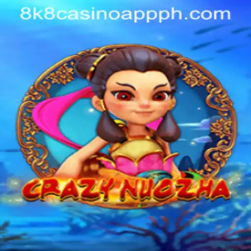 CrazyNuoZha: A Thrilling Experience in Modern Gaming