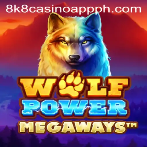 Exploring the Thrills of WolfPowerMega on 8k8 Casino App