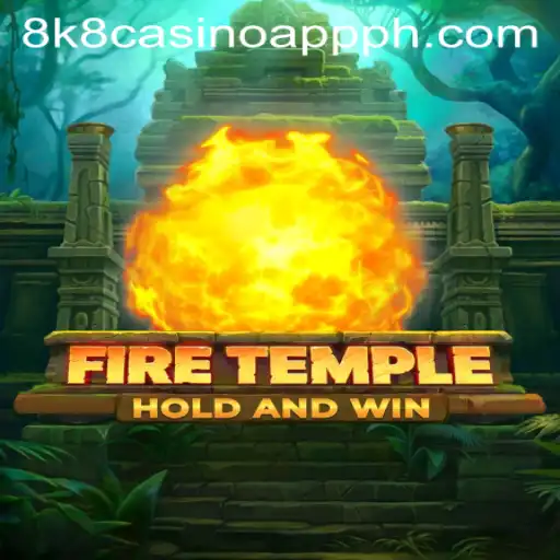 Exploring FireTemple: An Exciting Adventure in the 8k8 Casino App