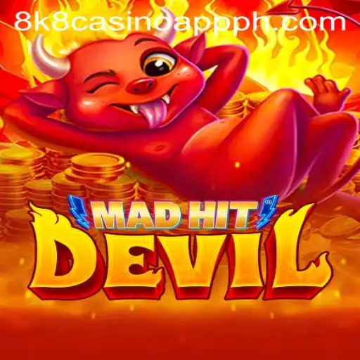 Discovering MadHitDevil: An Exciting Addition to the 8k8 Casino App
