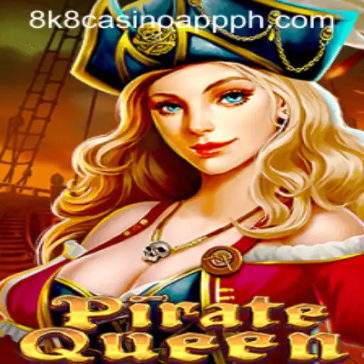 Explore the Exciting World of PirateQueen: A Thrilling Adventure on the 8k8 Casino App