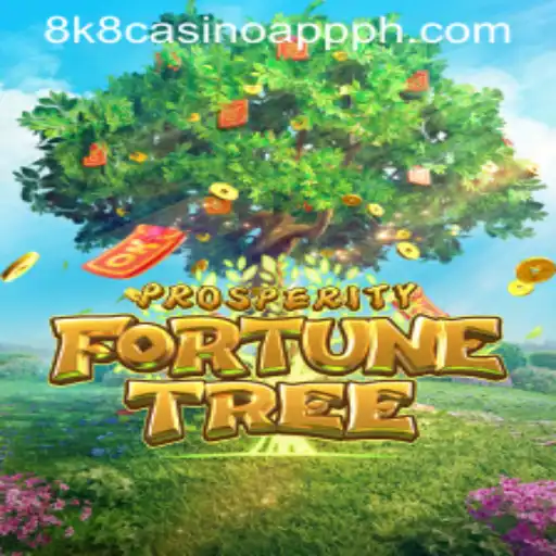 Exploring ProsperityFortuneTree on the 8k8 Casino App: A Complete Guide