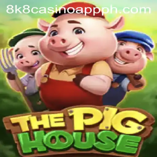 Unveiling ThePigHouse: A New Frontier in Online Gaming at 8k8 Casino App