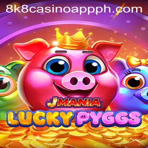 Exploring the Exciting World of JManiaLuckyPyggs: A Dive into the 8k8 Casino App