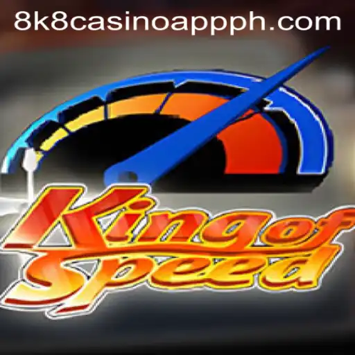 Exploring the Thrilling World of KingofSpeed and the 8k8 Casino App