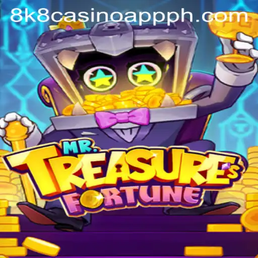 Discover the Thrill of MrTreasuresFortune on 8k8 Casino App