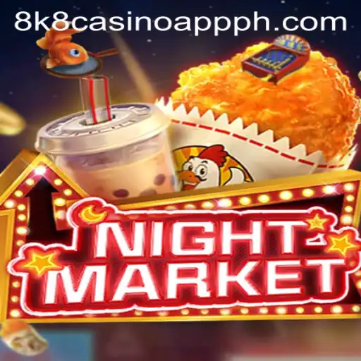 Exploring NIGHTMARKET: A Captivating Experience with the 8k8 Casino App