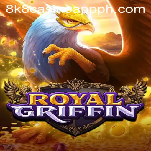 RoyalGriffin: The Enchanting Journey in 8k8 Casino App