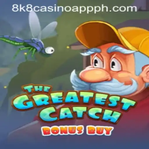 Exploring 'TheGreatestCatchBonusBuy' on the 8k8 Casino App: A Comprehensive Guide
